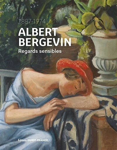 Albert Bergevin: regards sensibles