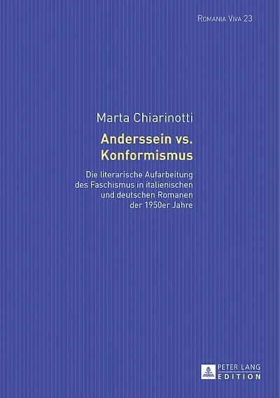 Anderssein vs. Konformismus: Die literarische Aufarbeitung des Faschismus italienischen und deutschen Romanen der 1950er Jahre