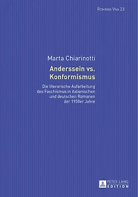 Anderssein vs. Konformismus: Die literarische Aufarbeitung des Faschismus italienischen und deutschen Romanen der 1950er Jahre