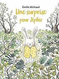 Une surprise pour Zéphir