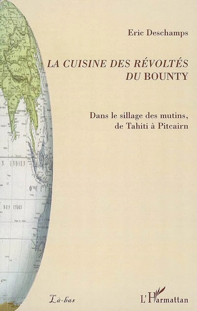 La cuisine des révoltés du Bounty