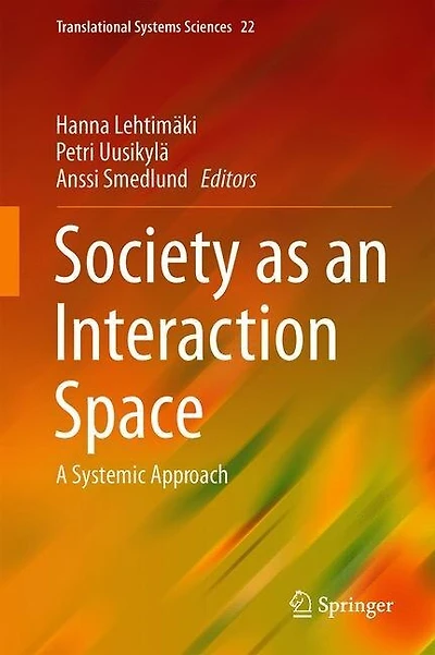 Society As An Interaction Space: A Systemic Approach