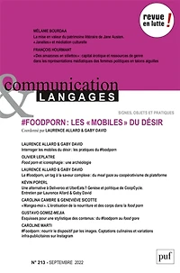Communication & langages, n°213. #foodporn : les mobiles du désir: les mobiles du désir