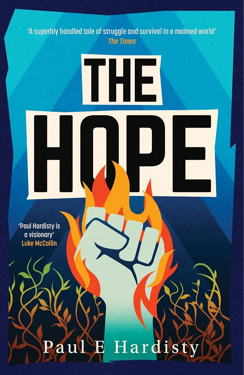 The Hope: most explosive, utterly compelling, MUST-READ climate-emergency thriller of 2026