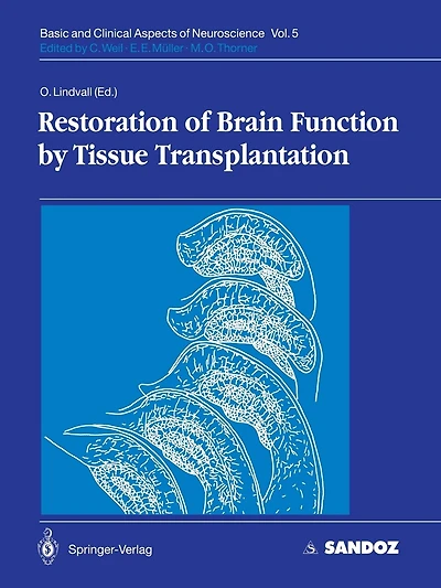 Restoration Of Brain Function By Tissue Transplantation