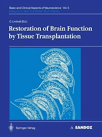 Restoration Of Brain Function By Tissue Transplantation