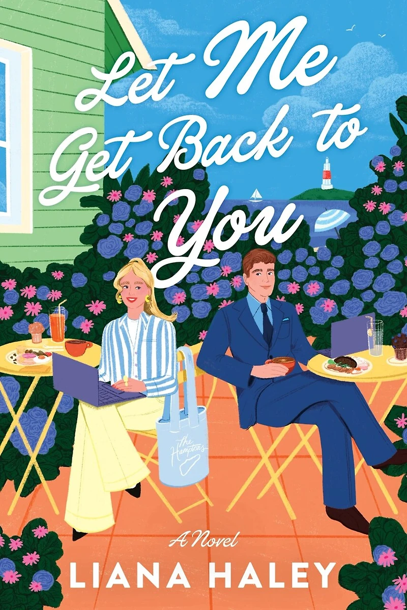 Let Me Get Back to You: A Novel