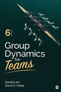 GROUP DYNAMICS FOR TEAMS