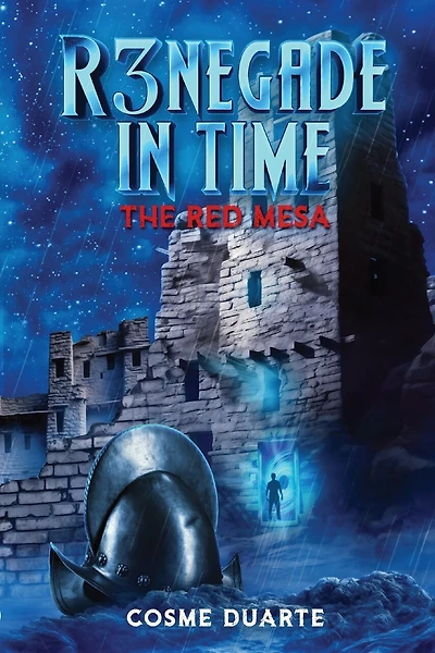 R3NEGADE In Time - Book 2: The Red Mesa