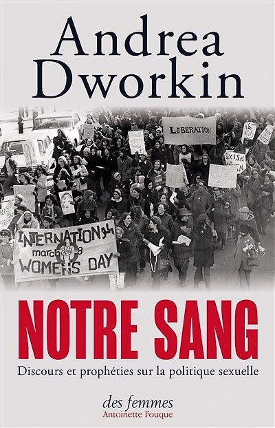 Notre sang: Discours et prophéties sur la politique sexuelle