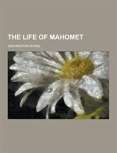 The Life of Mahomet