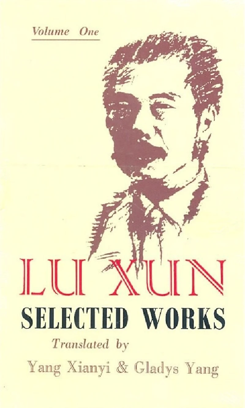 Selected Works of Lu Xun