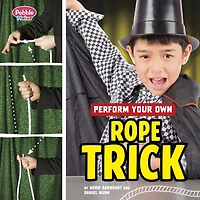 Perform Your Own Rope Trick