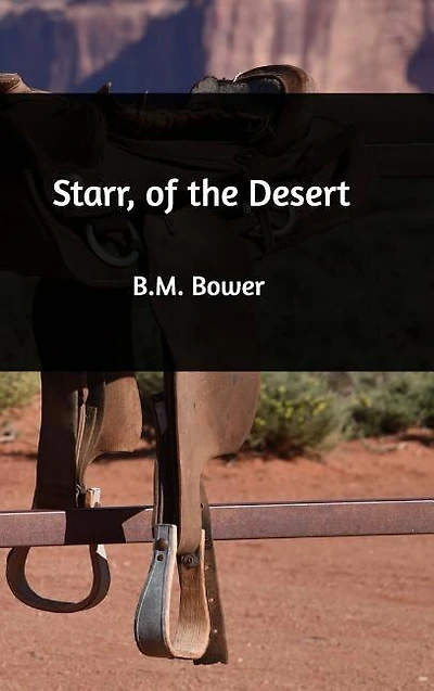 Starr, of the Desert