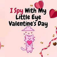 I Spy With My Little Eye Valentine's Day: Valentines Day Activity Book for 2-5-Year-Olds - Fun & Interactive Picture Book for Preschoolers & Toddlers