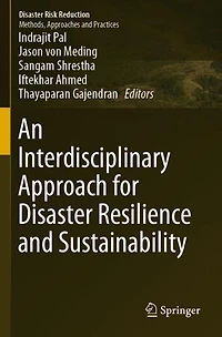 An Interdisciplinary Approach for Disaster Resilience and Sustainability