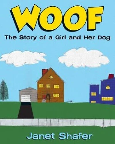 Woof: The Story of a Girl and Her Dog