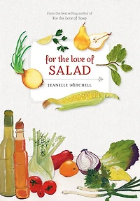 For the Love of Salad
