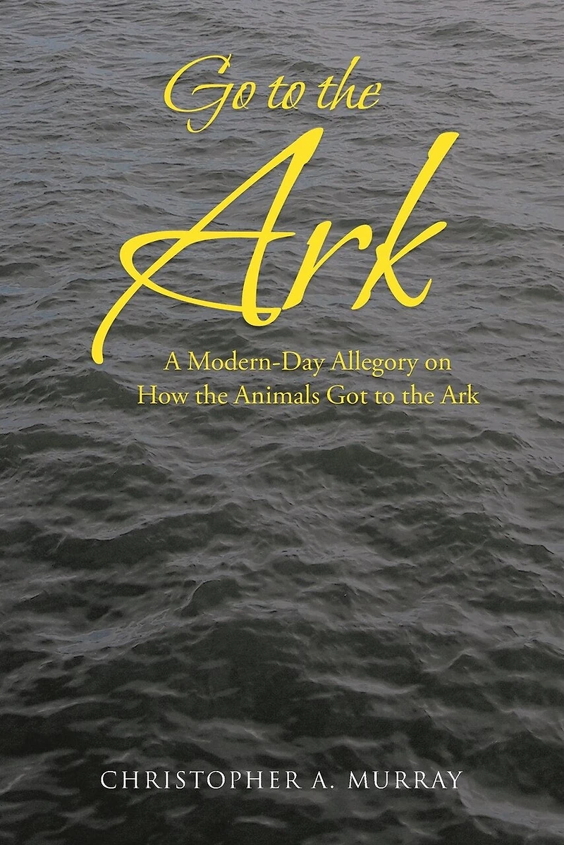 Go to the Ark: A Modern-Day Allegory on How Animals Got Ark