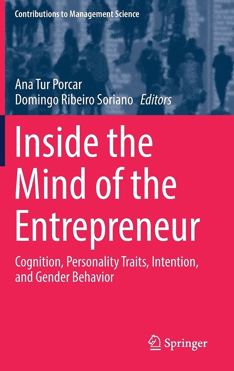 Inside the Mind of Entrepreneur: Cognition, Personality Traits, Intention, and Gender Behavior