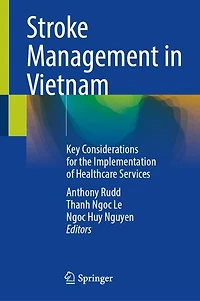 Stroke Management Vietnam: Key Considerations for the Implementation of Healthcare Services