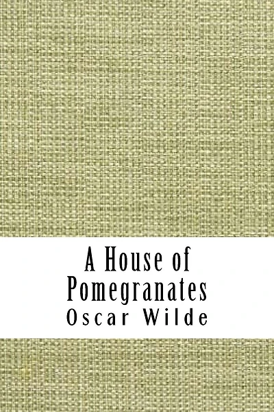 A House of Pomegranates