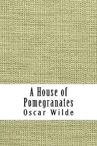 A House of Pomegranates