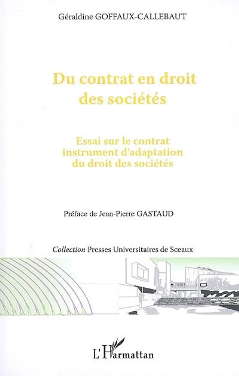 Du contrat en droit des sociétés