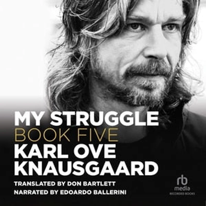 My Struggle, Book 5: Some Rain Must Fall