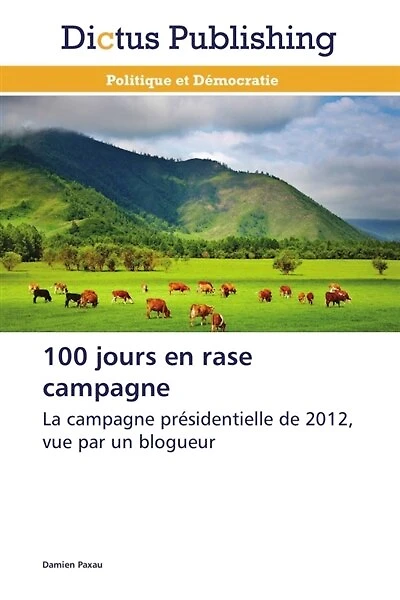 100 jours en rase campagne