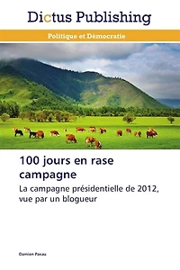 100 jours en rase campagne