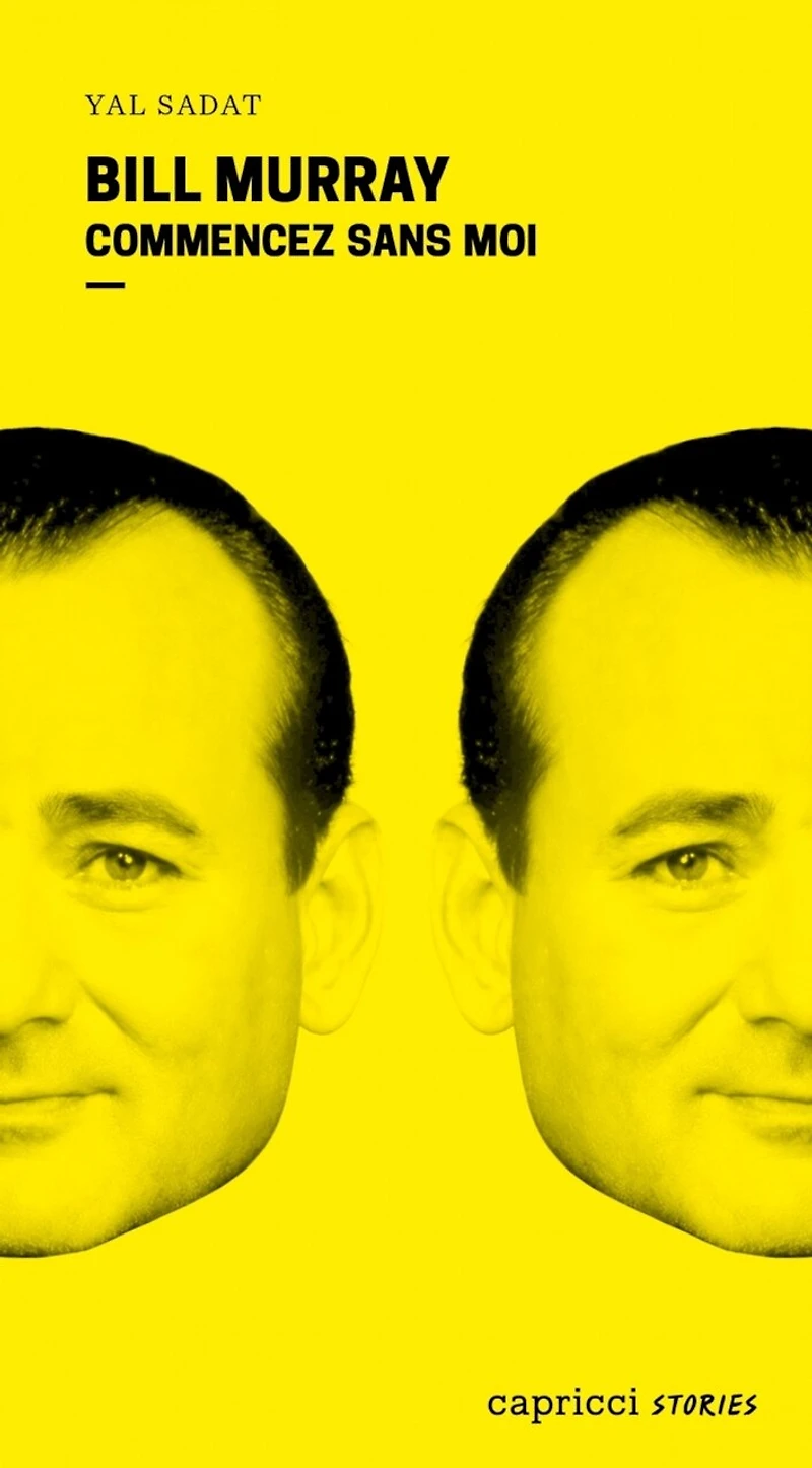 Bill Murray : commencez sans moi: moi