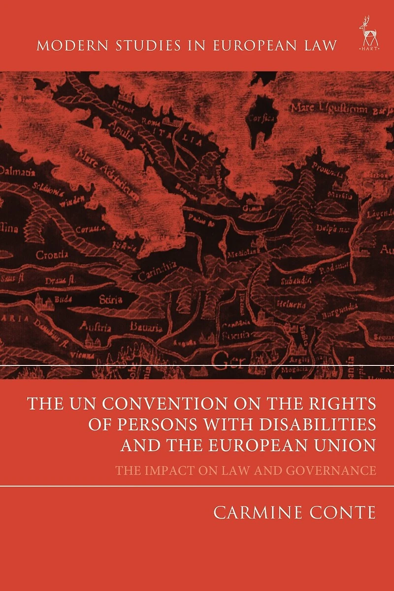 The UN Convention on Rights of Persons with Disabilities and European Union: Impact Law Governance