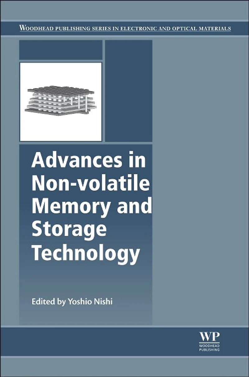 Advances Non-volatile Memory and Storage Technology