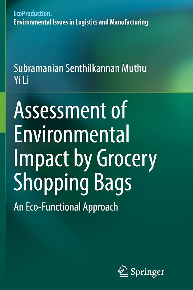 Assessment of Environmental Impact by Grocery Shopping Bags: An Eco-Functional Approach