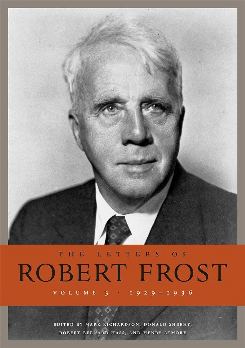 The Letters of Robert Frost: 1929-1936