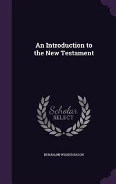 An Introduction To The New Testament