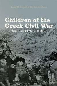 Children of the Greek Civil War: Refugees and Politics Memory