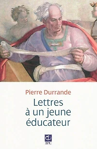 Lettres à un jeune éducateur