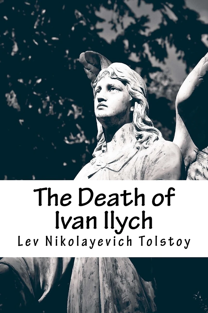 The Death of Ivan Ilych