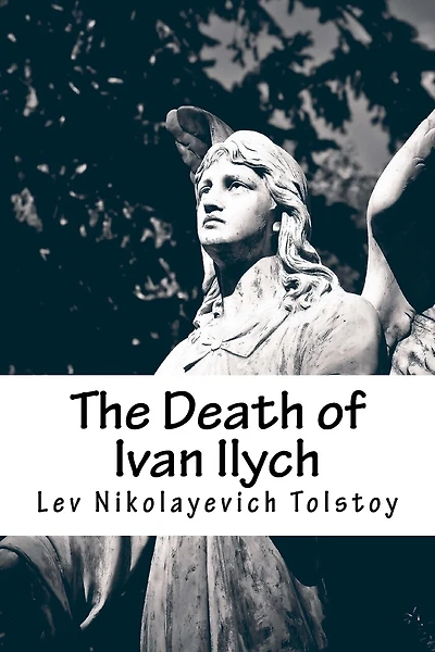 The Death of Ivan Ilych