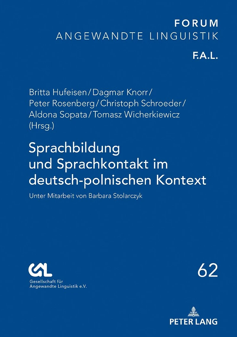 Sprachbildung und Sprachkontakt im deutsch-polnischen Kontext: Unter Mitarbeit von Barbara Stolarczyk