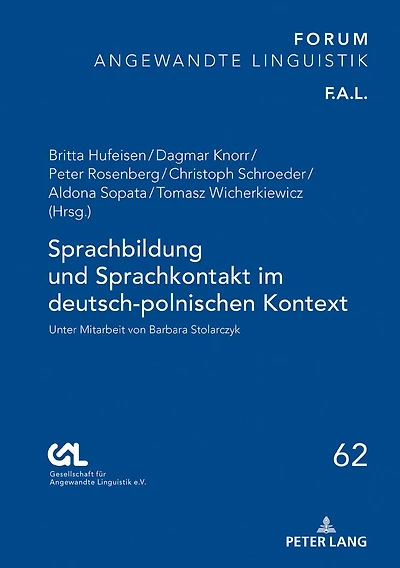 Sprachbildung und Sprachkontakt im deutsch-polnischen Kontext: Unter Mitarbeit von Barbara Stolarczyk