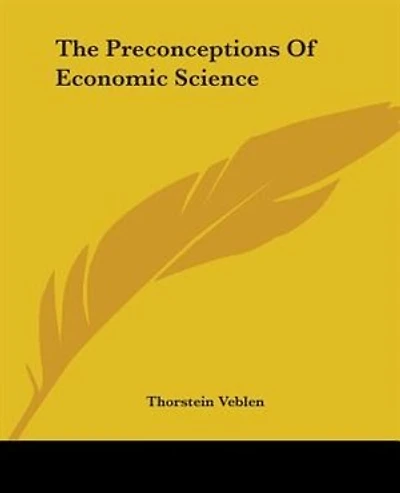 The Preconceptions of Economic Science