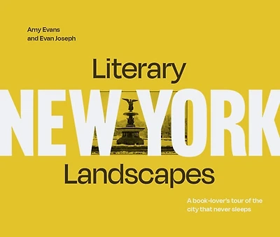 Literary Landscapes: New York: A book-lover’s tour of the city that never sleeps