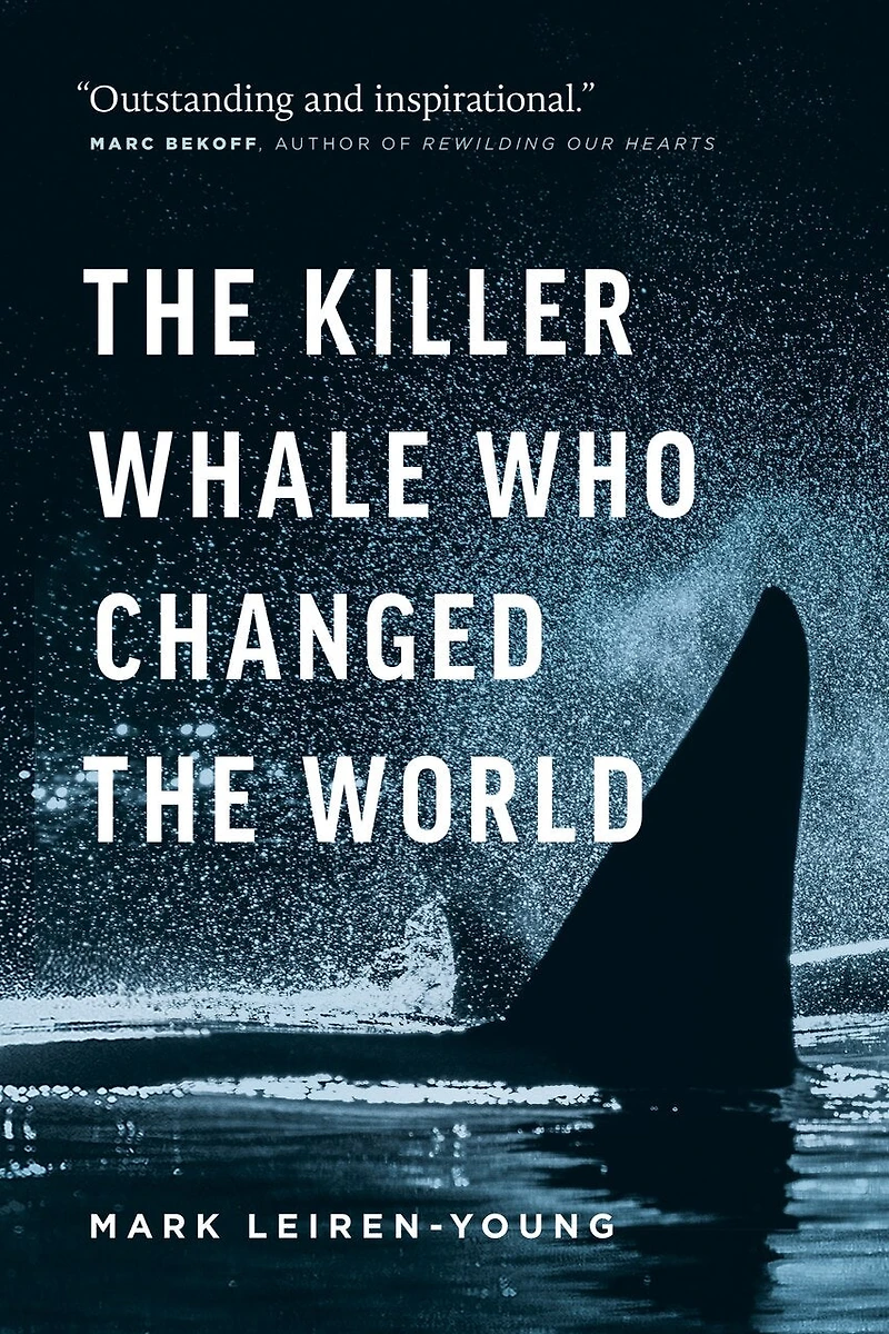 the Killer Whale Who Changed World
