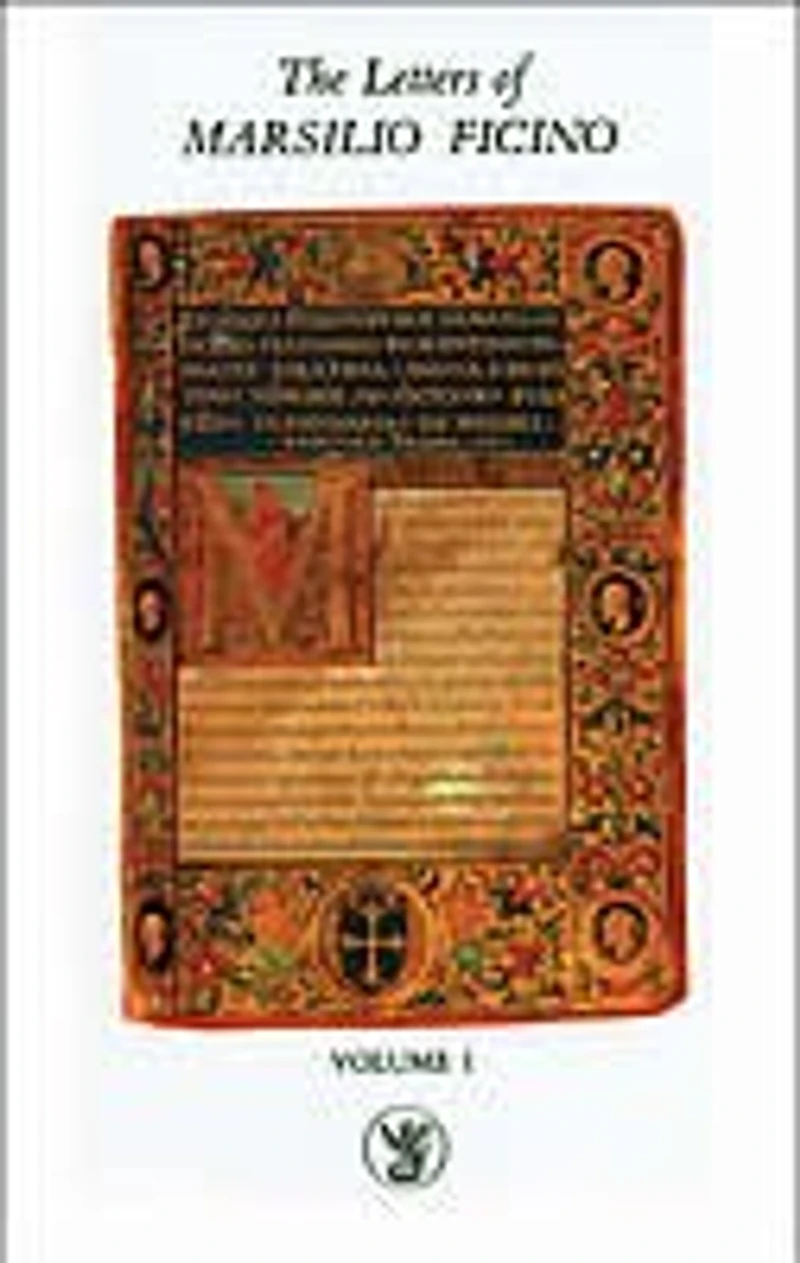 The Letters of Marsilio Ficino: Volume 1 2nd Edition