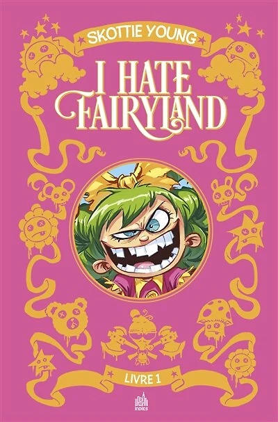 I hate Fairyland, Vol. 1