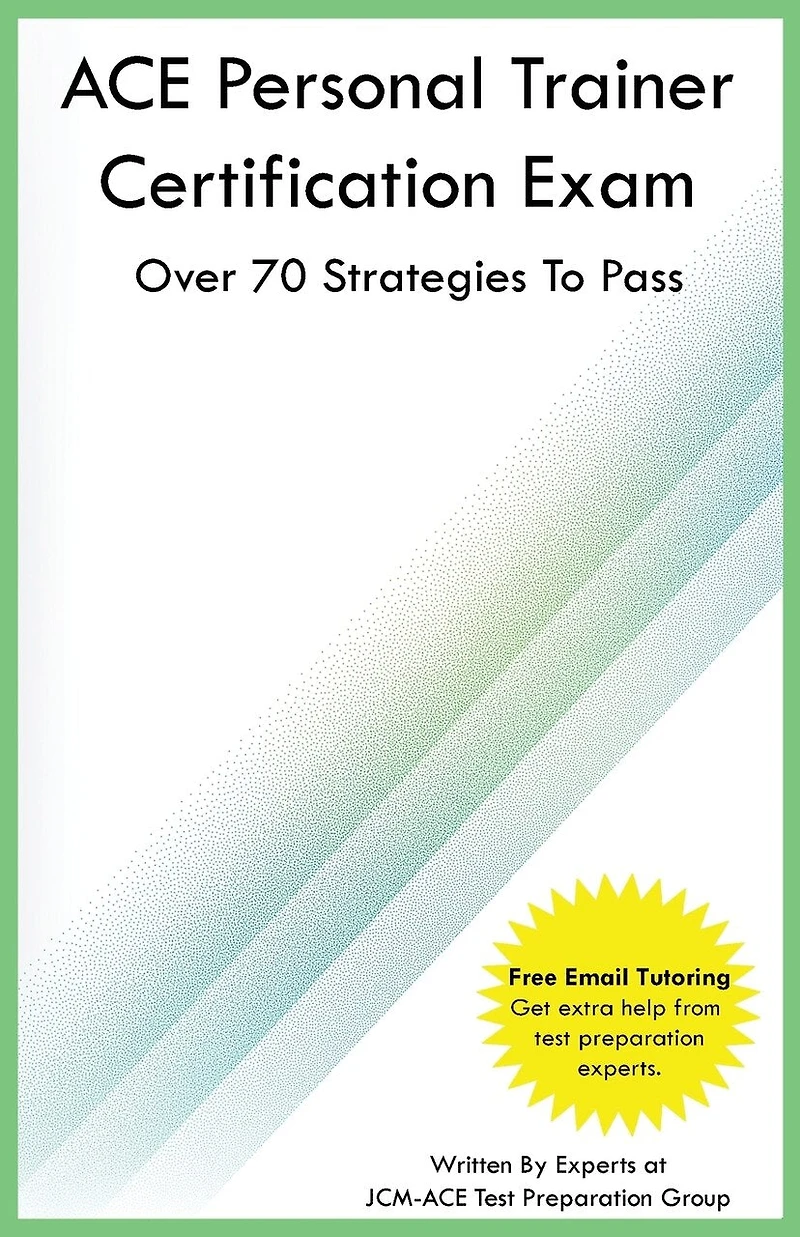 ACE Personal Trainer Certification Exam