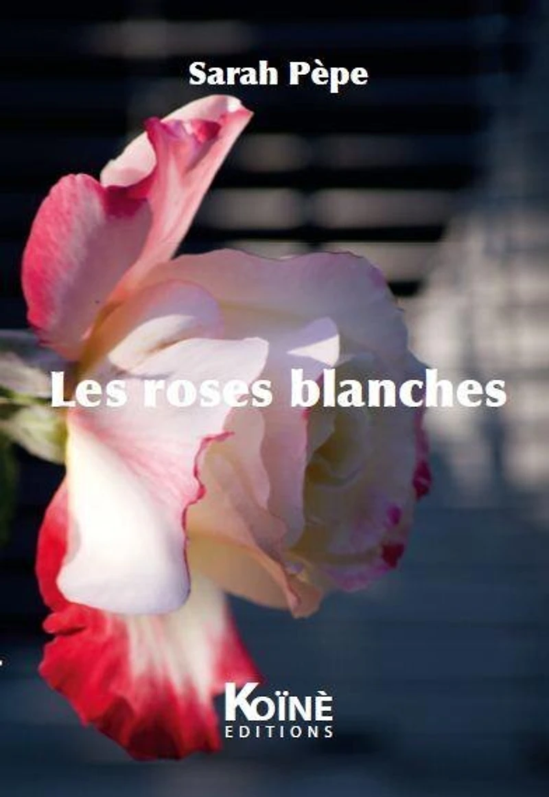 Les roses blanches : théâtre: théâtre